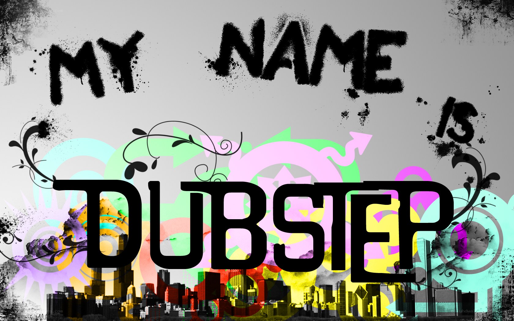 My Name Is Dubstep