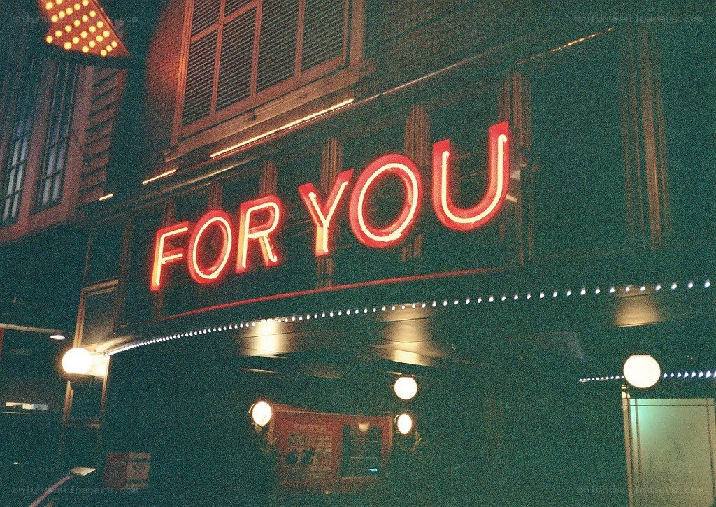 Neon sign reading FOR YOU