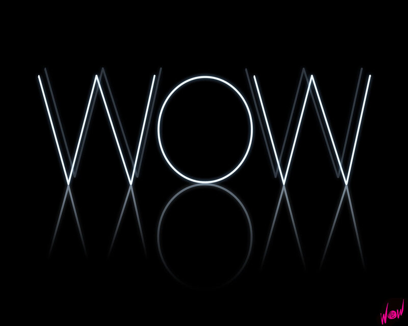 Neon 'WOW' text on black background