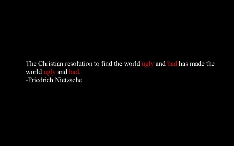 Nietzsche quote on Christianity