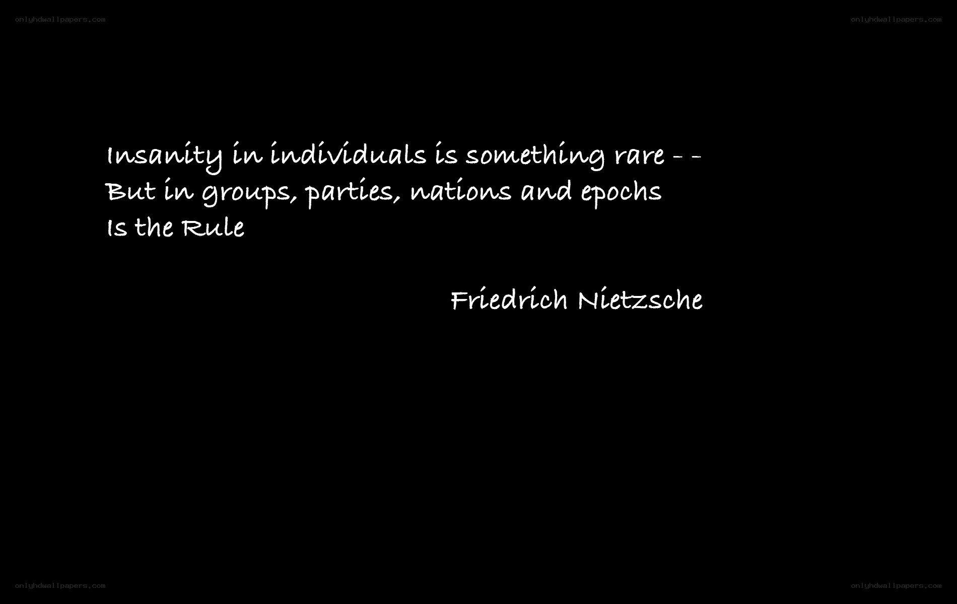Nietzsche quote on insanity