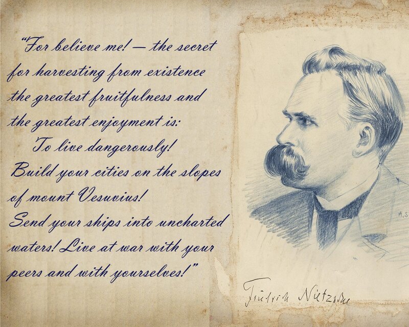 Nietzsche quote on living dangerously