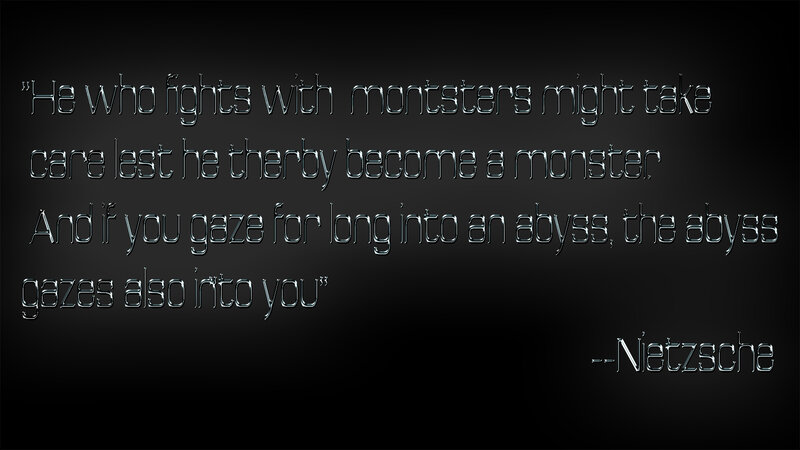 Nietzsche quote on monsters
