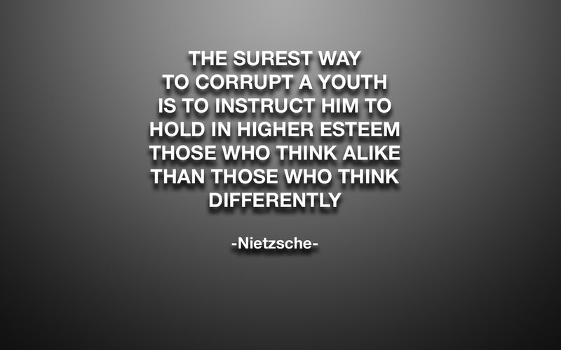 Nietzsche quote on youth corruption