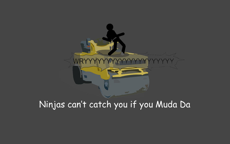 Ninja can't catch Muda Da