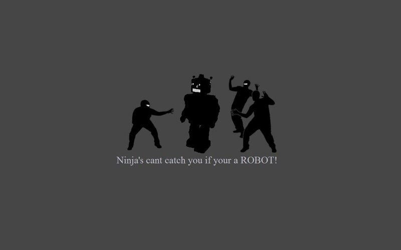 Ninja can't catch robot