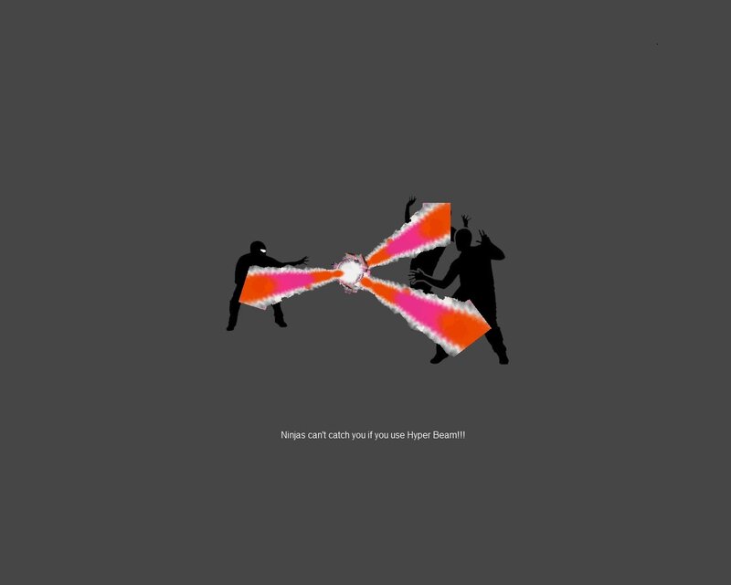Ninjas and Hyper Beam