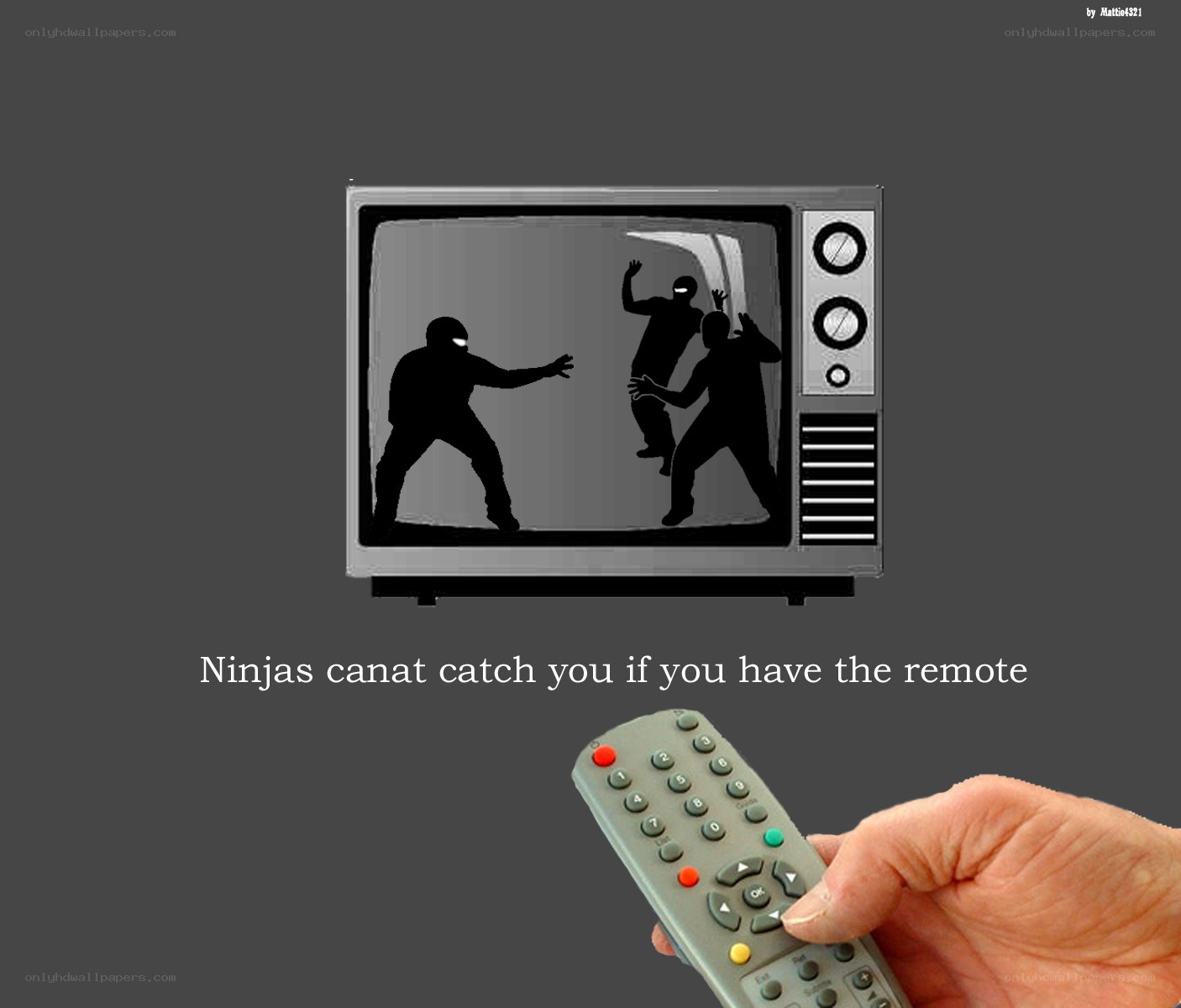 Ninjas and the remote