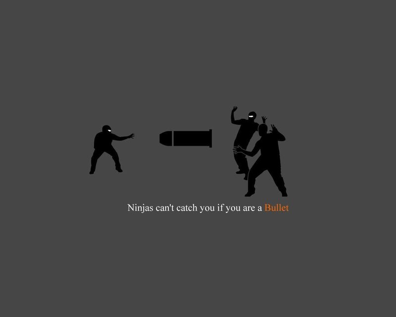 Ninjas can't catch a bullet
