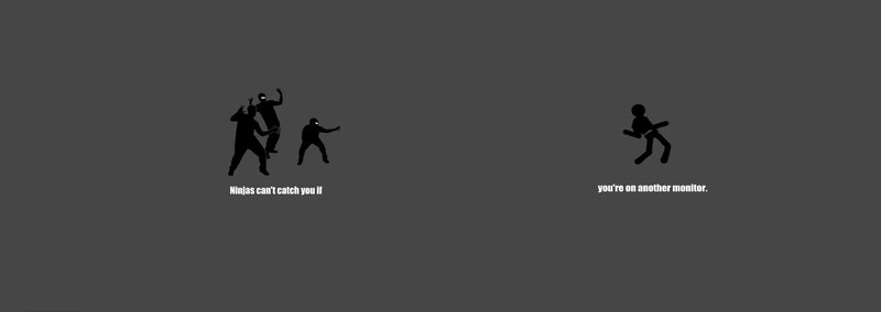 Ninjas can't catch you