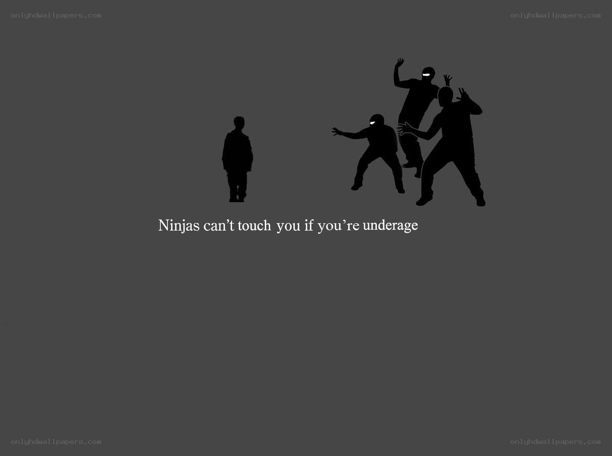 Ninjas can't touch you