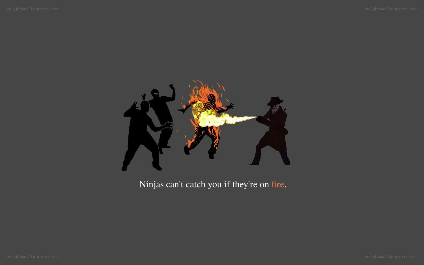 Ninjas on fire joke