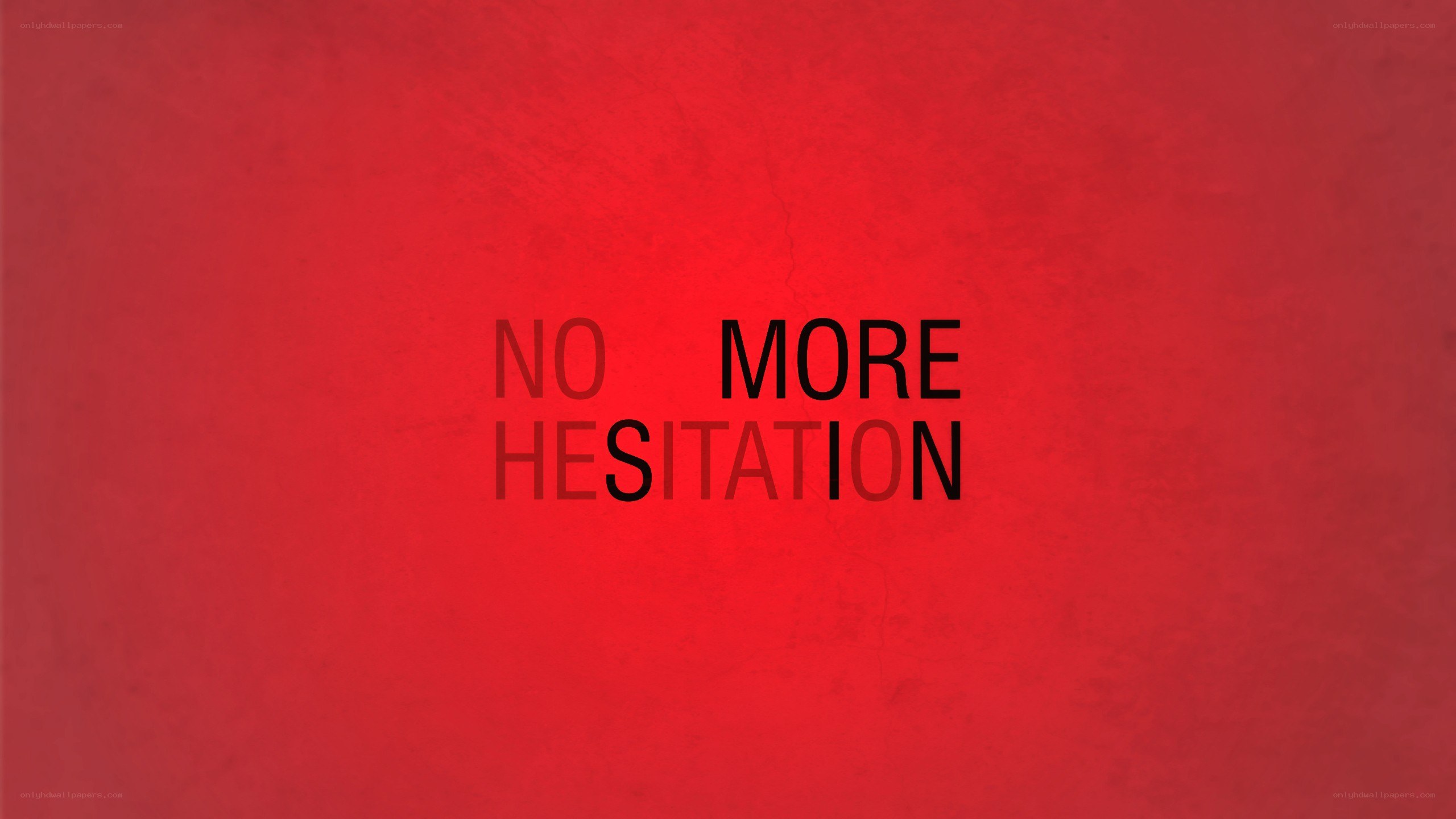 no more hesitation text