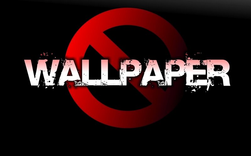 No wallpaper sign