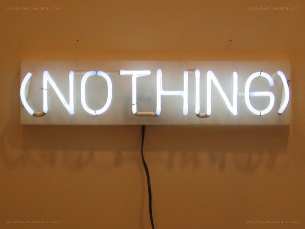 (nothing) neon sign