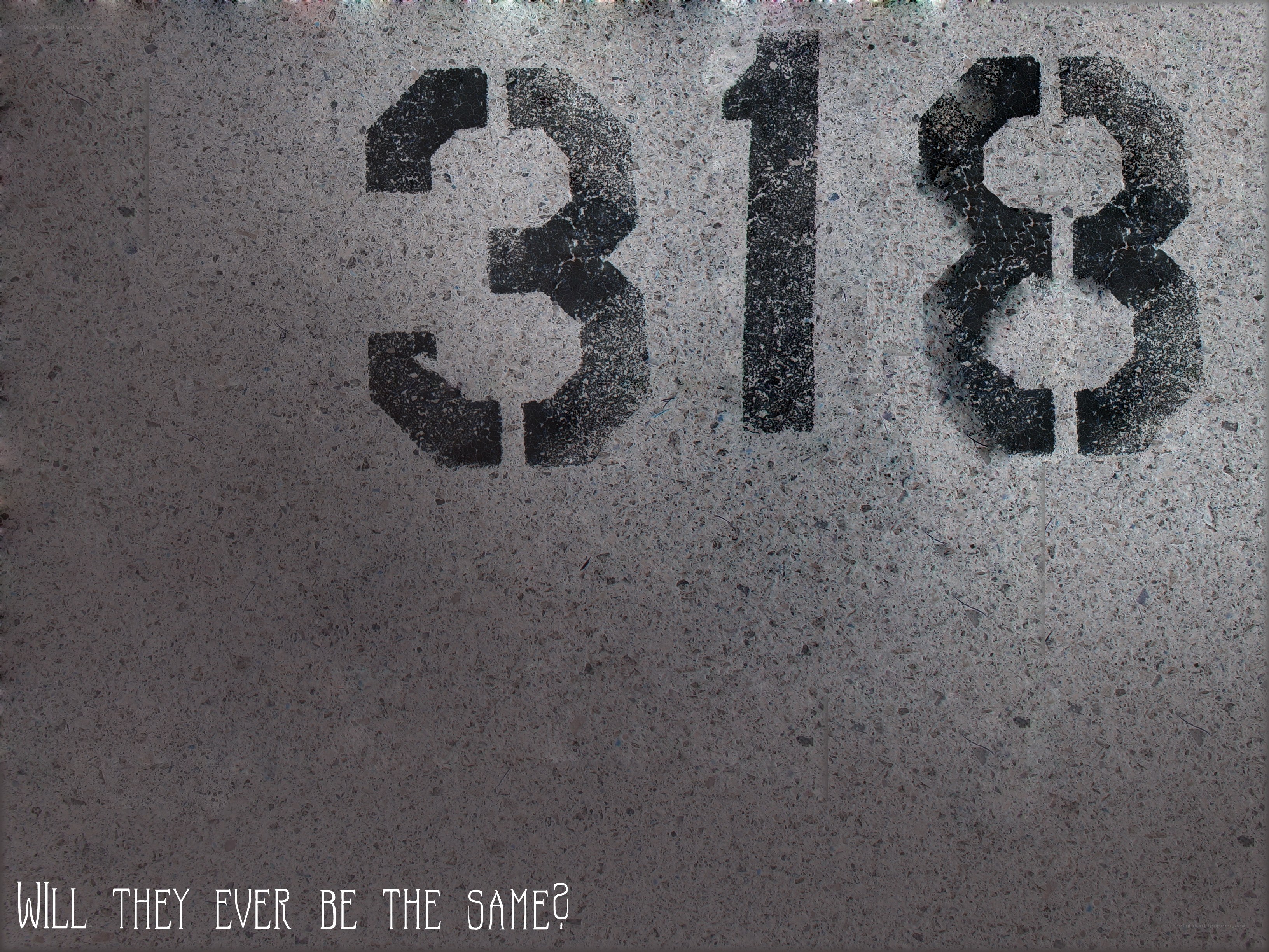 Number 318 on concrete