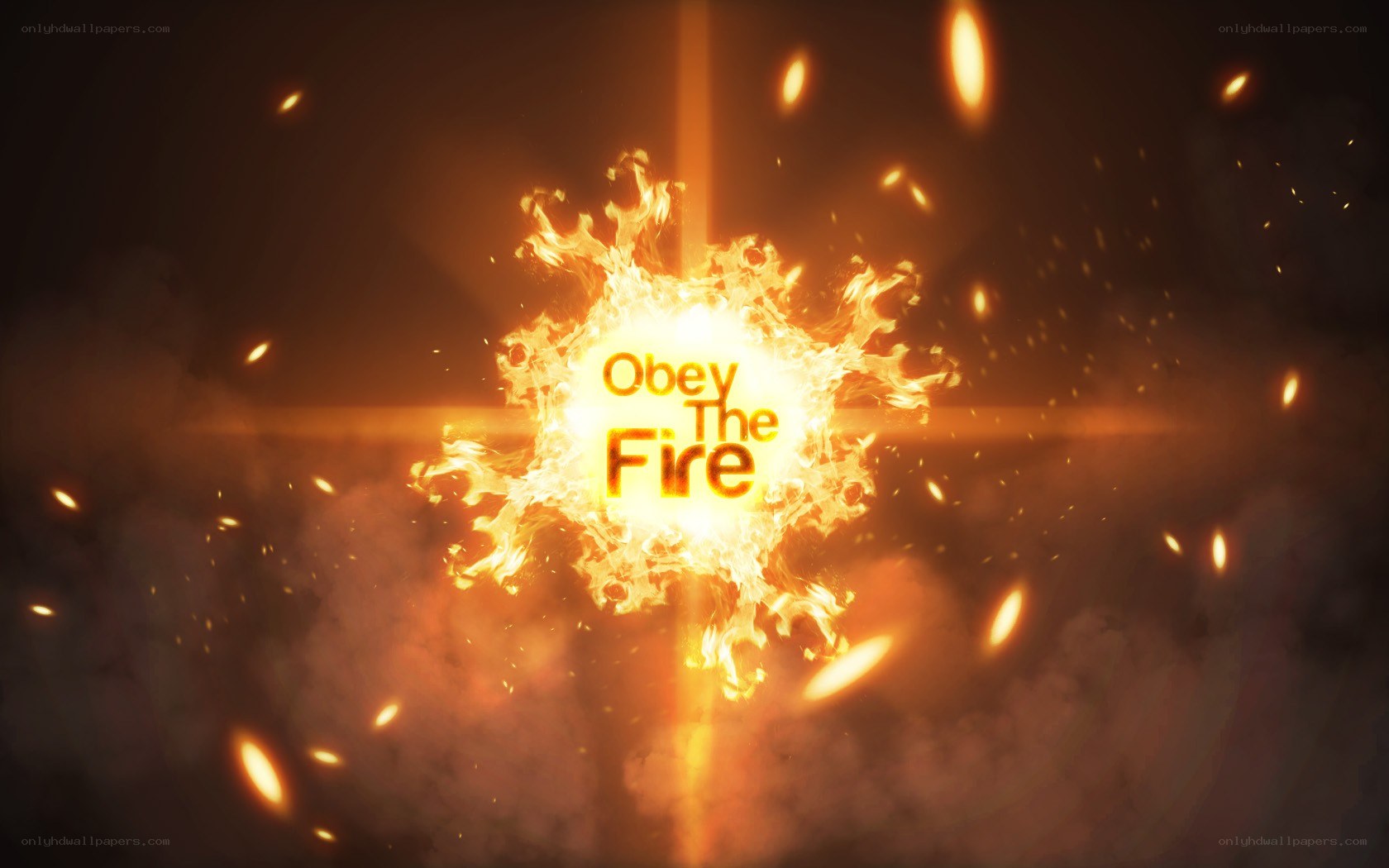 Obey the Fire