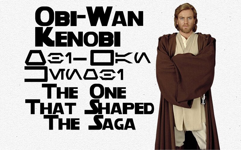 Obi-Wan Kenobi: The One That Shaped the Saga