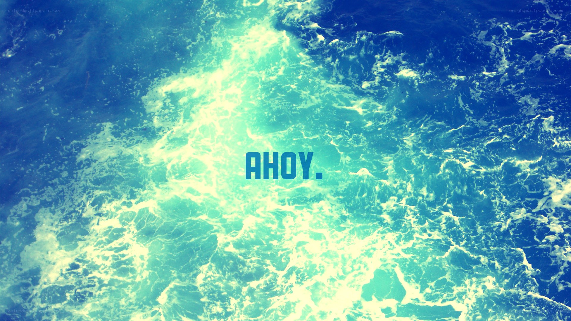 ocean waves with ahoy text