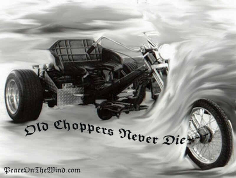 Old Choppers Never Die