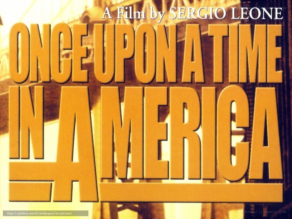 Once Upon a Time in America