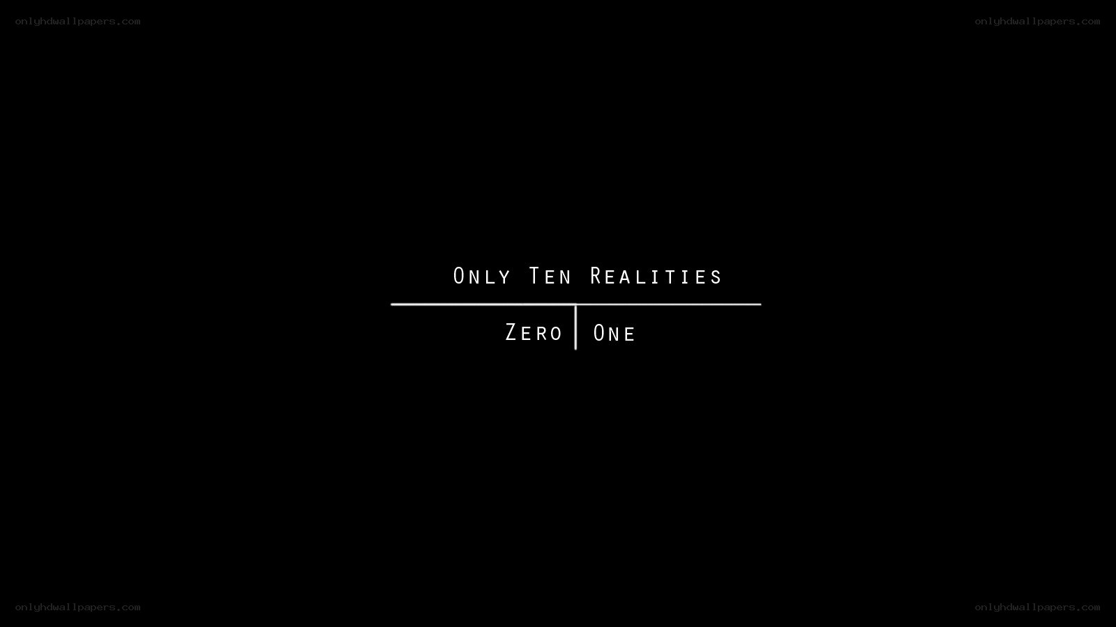 Only Ten Realities