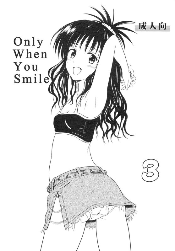 Only When You Smile