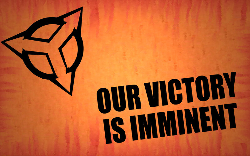 Our Victory Is Imminent