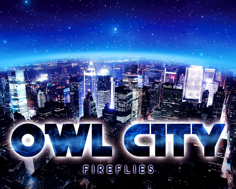 Owl City Fireflies