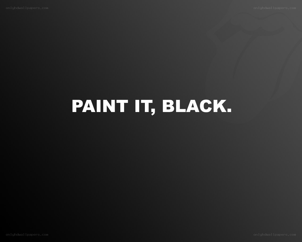 Paint It Black text on black background