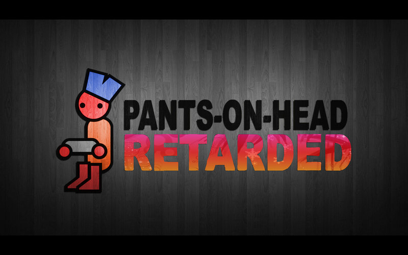 Pants on Head Retarded logo