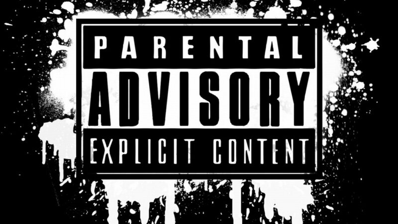 Parental Advisory Explicit Content