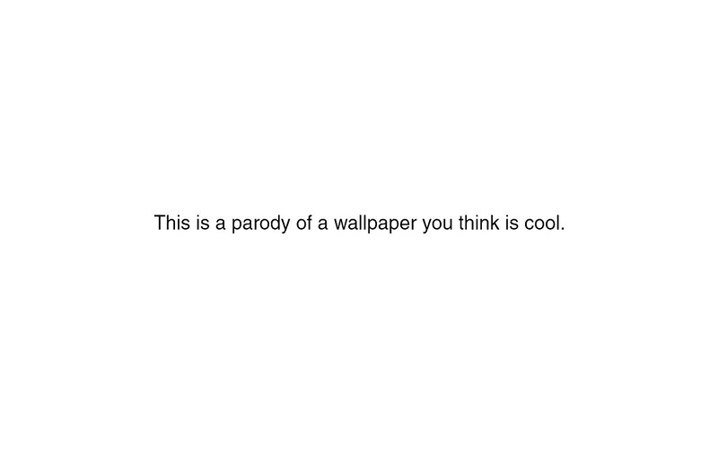 parody wallpaper text