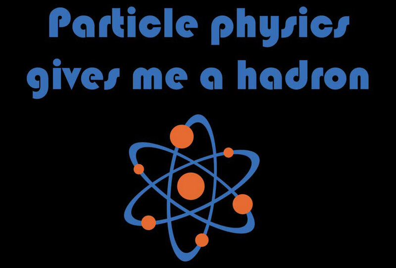 particle physics joke