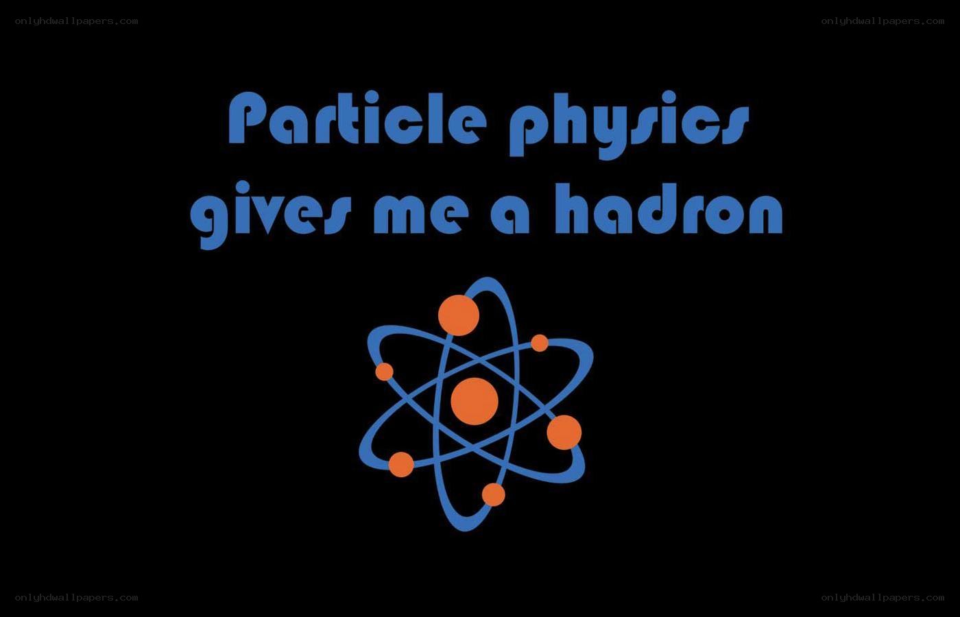 Particle physics pun