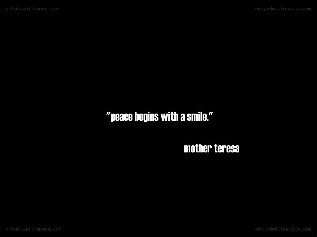 peace begins with a smile