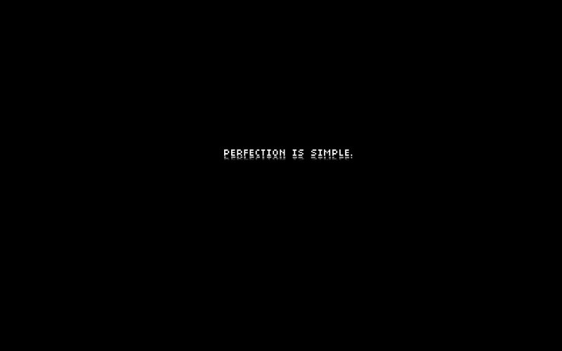 Perfection is Simple