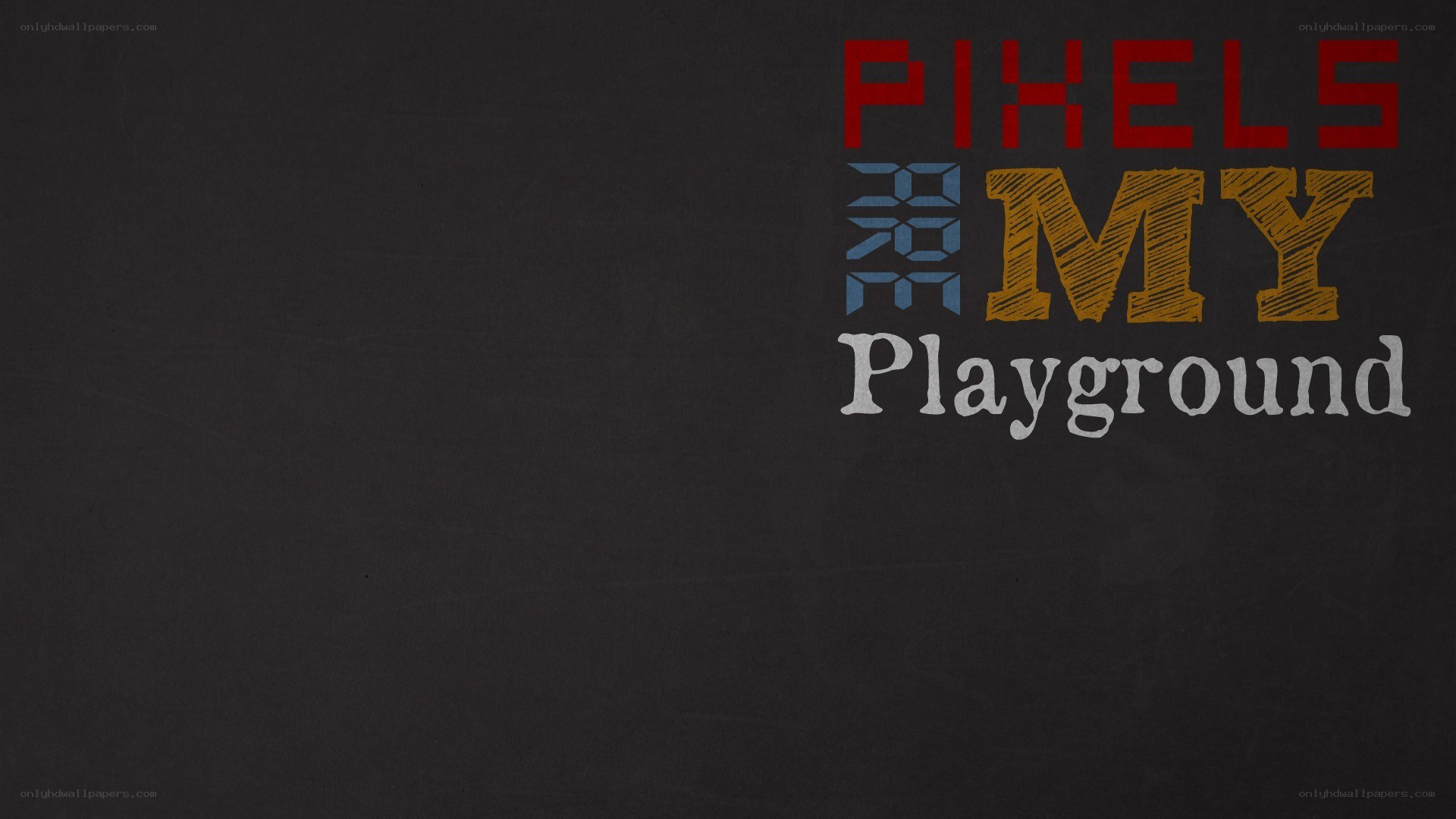 Pixels My Playground