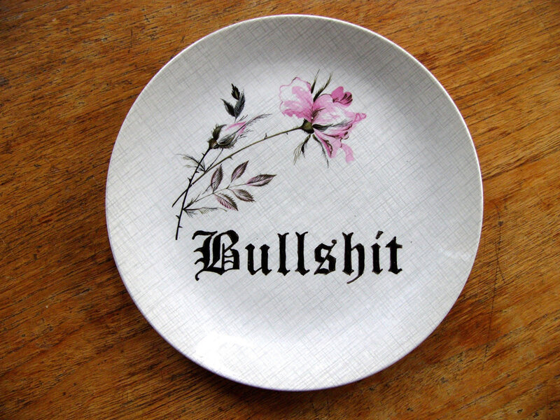 plate with rose and word bullshit