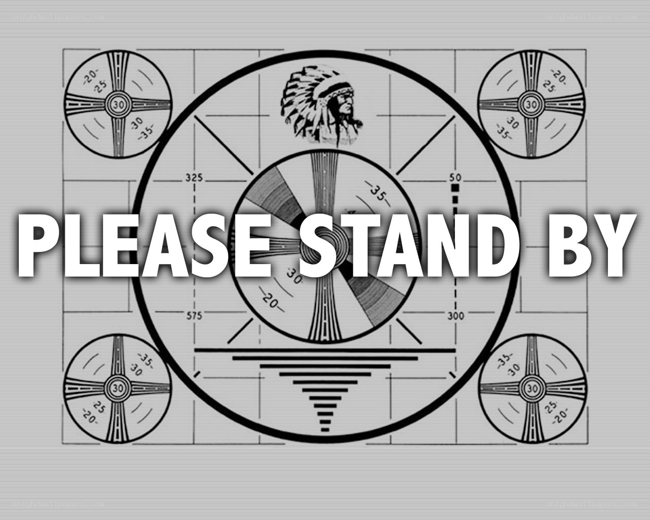 Please Stand By Test Pattern