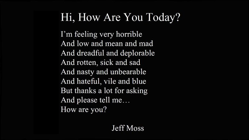 poem about feeling terrible