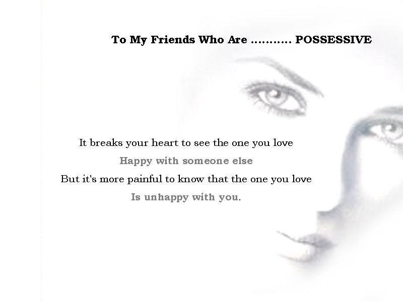 poem about possessive friends