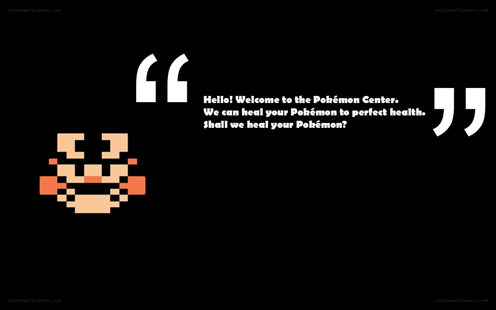 Pokémon Center welcome message