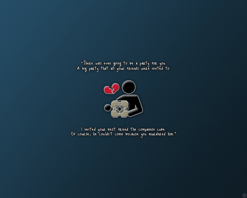 Portal 2 companion cube quote