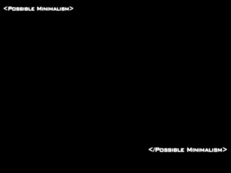 Possible Minimalism text
