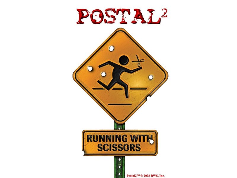 Postal 2 warning sign