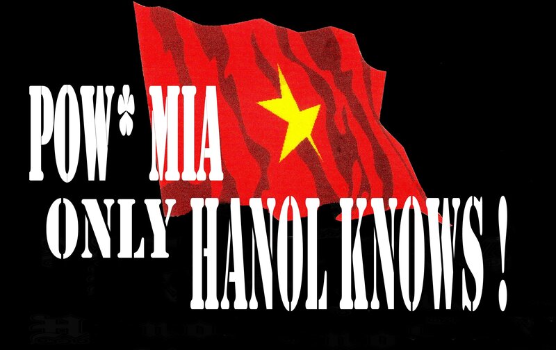 POW MIA Only Hanoi Knows