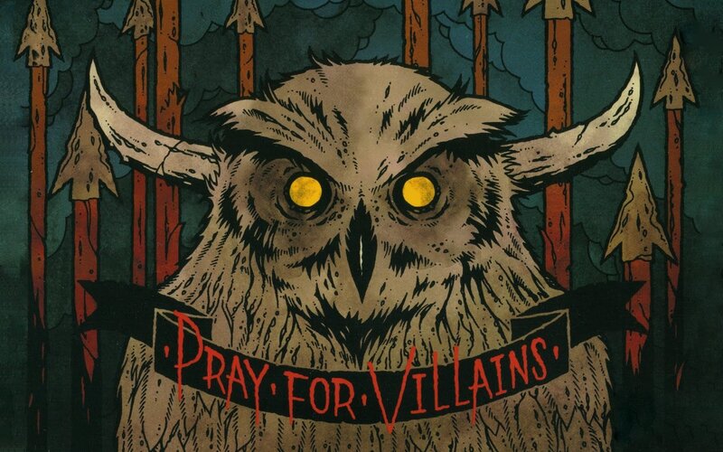 Pray for Villains artwork