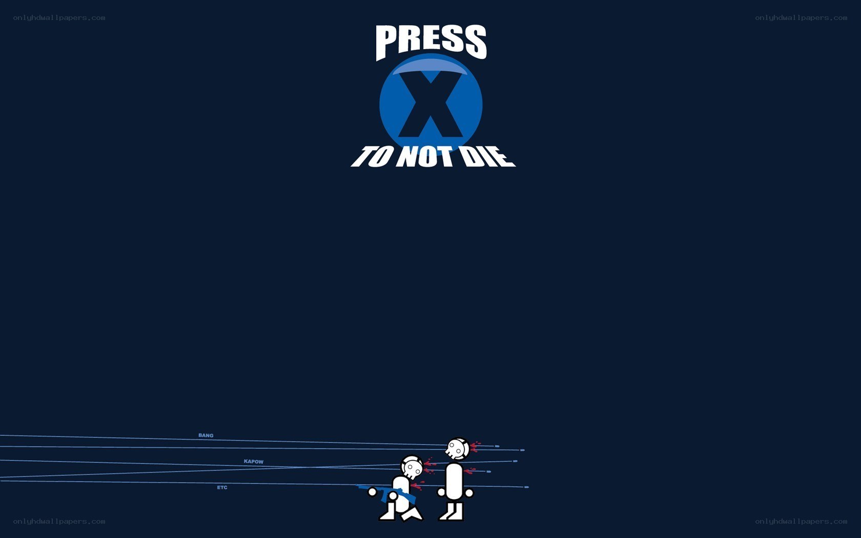 Press X to Not Die