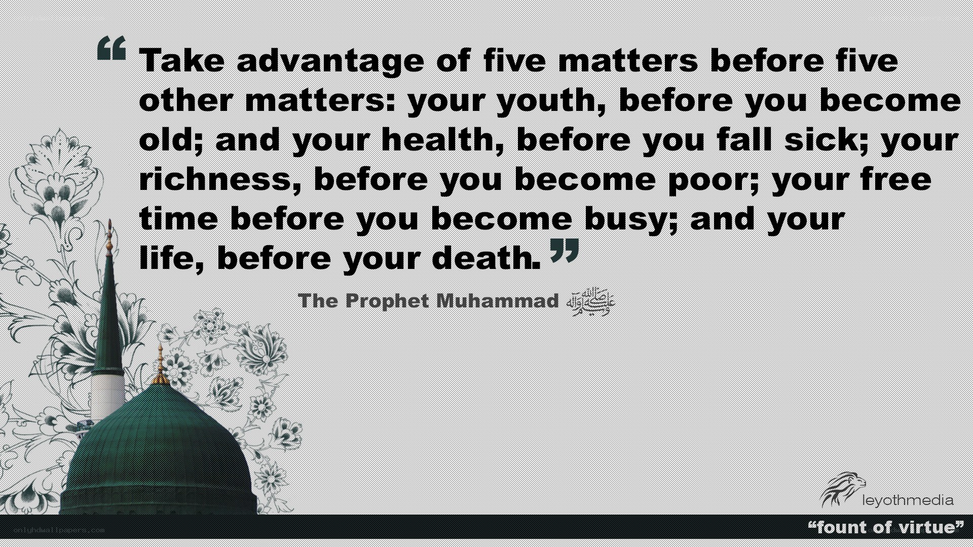 Prophetic wisdom on life